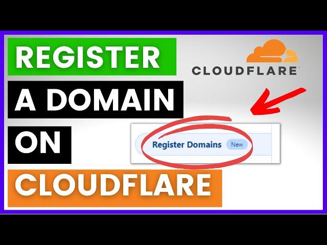 How To Register Domains With Cloudflare? [in 2024]