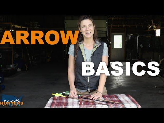 ARROW BASICS | Hunters Connect