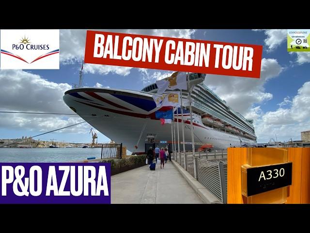 P&O Azura 3 Minute Balcony Cabin Tour