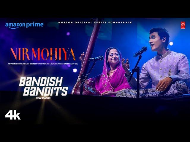 Bandish Bandits S2: Nirmohiya (Song) | Ritwik Bhowmik, Sheeba Chaddha | Prithvi, Suvarna, Mandy