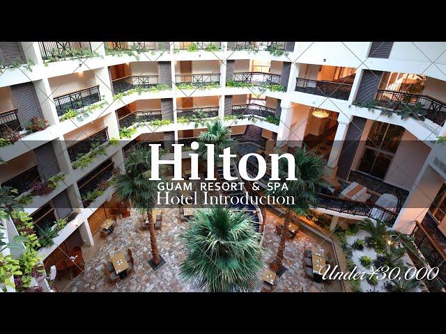 I stayed at Hilton Guam Resort & Spa in Guam, USA!