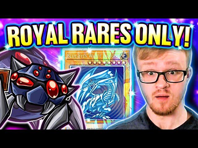 ROYAL RARES ONLY VS THE DUEL LOGS!!