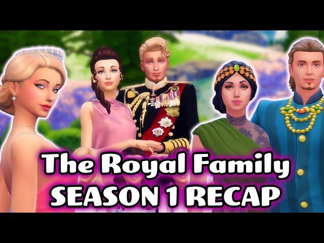 THE ROYAL FAMILY | Season 1 Recap | The Sims 4