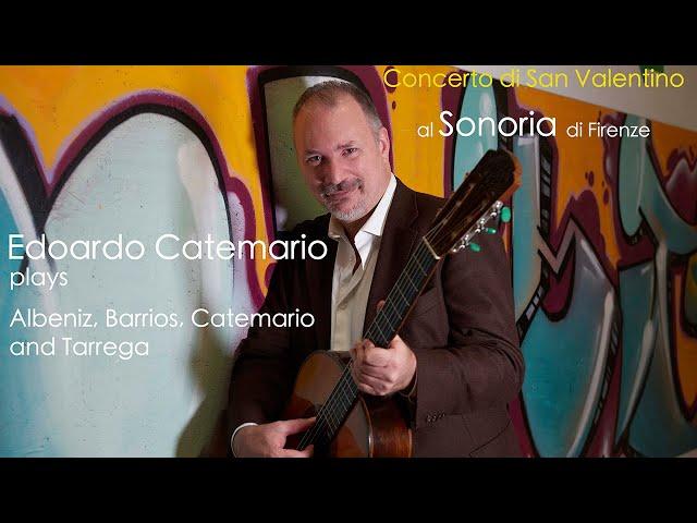 Catemario plays Albeniz, Tarrega, Barrios and others