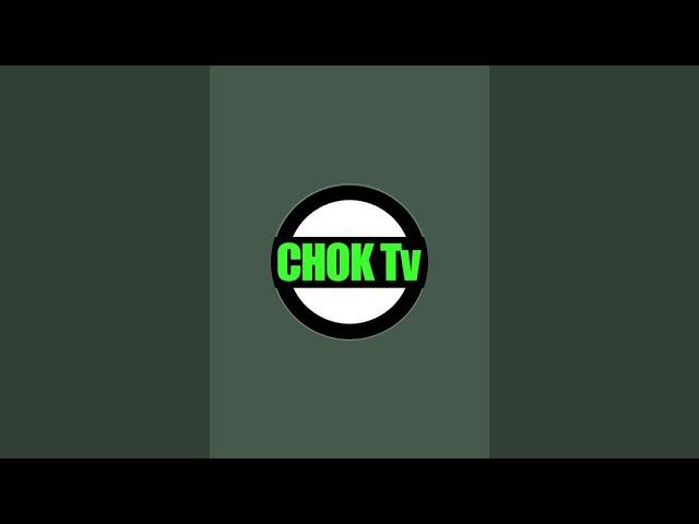 CHOK Tv is live!