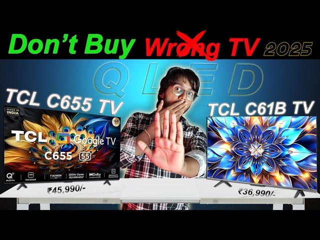 TCL C655 vs TCL C61B: 55-Inch QLED TV Comparison | Best Budget 4K TV in 2024?
