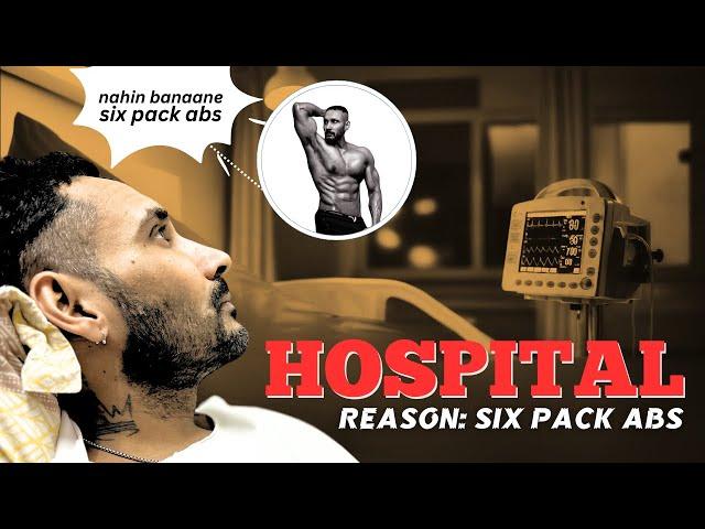 Tarun Gill Hospital mein - Reason Six pack abs - Tarun Gill Talks