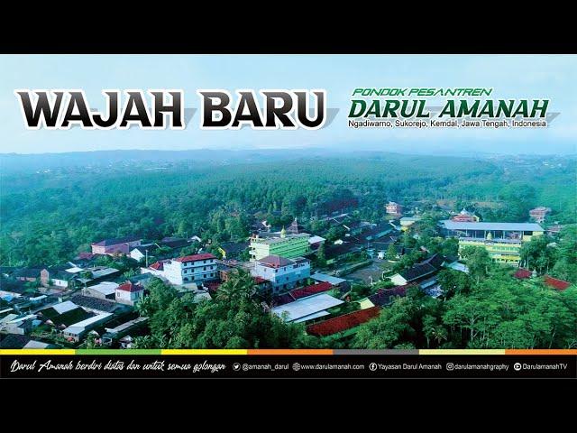 WAJAH BARU PESANTREN DARUL AMANAH 2021 // Ngadiwarno, Sukorejo, Kendal, Jawa Tengah, Indonesia