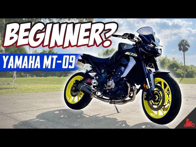 Is the Yamaha MT-09 a BEGINNER Motorcycle?