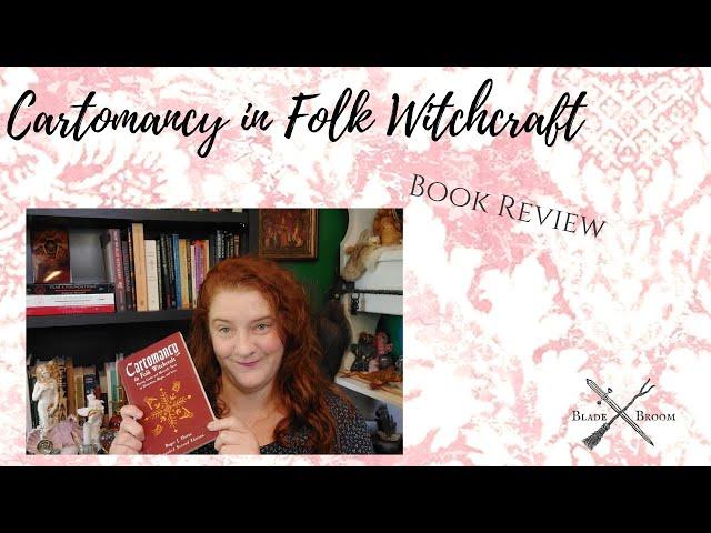 Book Review: Cartomancy in Folk Witchcraft by Roger J Horne