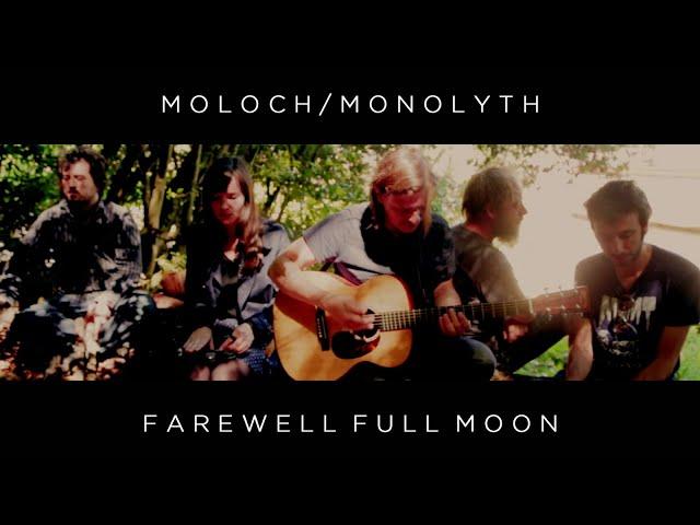 MOLOCH/MONOLYTH - Farewell Full Moon (Captation live @Le Tourne)