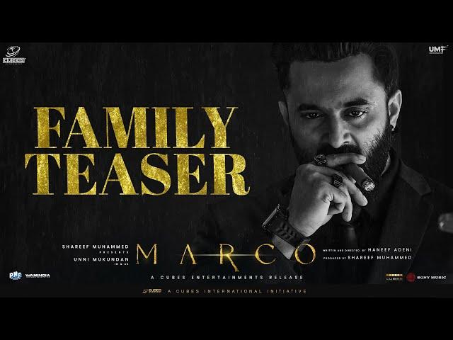 Marco - Family Teaser | Unni Mukundan | Shareef Muhammed | Haneef Adeni | Ravi Basrur