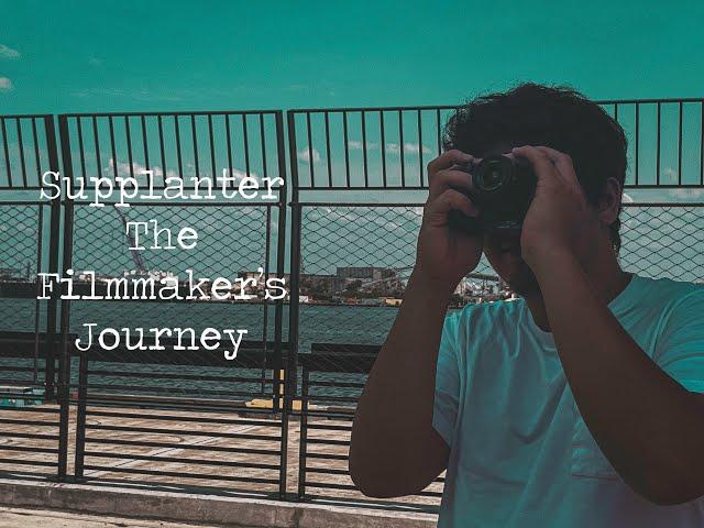 Supplanter the Filmmaker's Journey