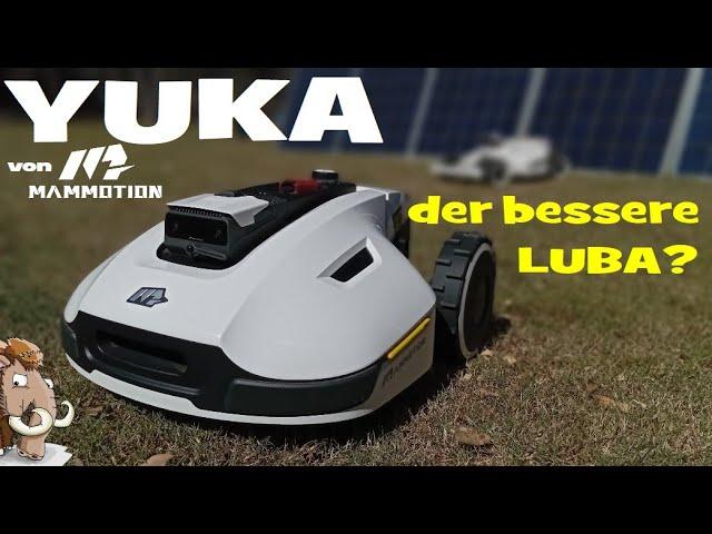 Der YUKA 3D-Vision-Mähroboter im Volltest! Wie gut ist er wirklich?