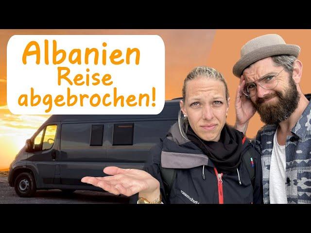 Albanien - Probleme im #vanlife