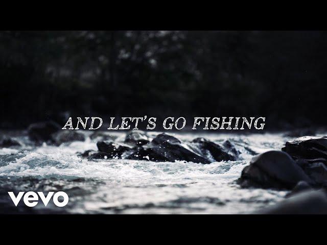 Aaron Lewis - Let’s Go Fishing (Lyric Video)