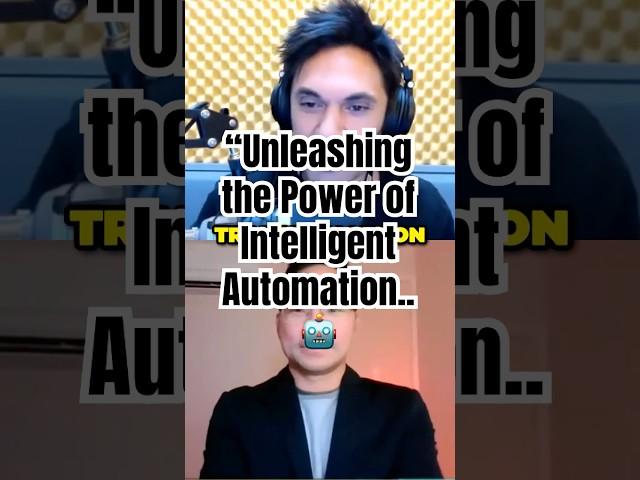  Unleashing the Power of Intelligent Automation with Eric Nguyen ️
