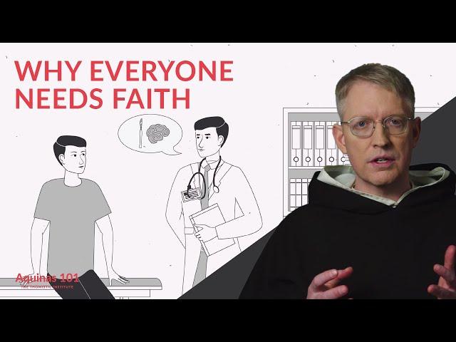 What Is Faith? (Aquinas 101)