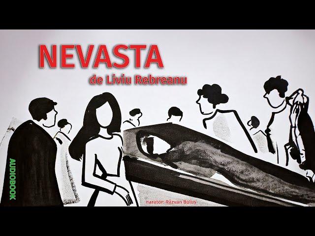 NEVASTA - Liviu Rebreanu | AudioBOOK de Razvan Bulus