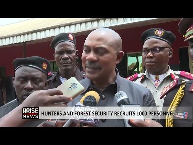 HUNTERS AND FOREST SECURITY RECRUITS 1000 PERSONNEL