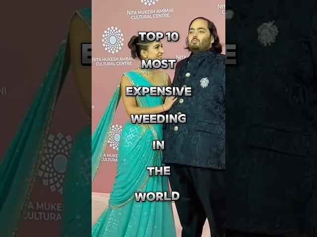 Top 10 Most Expensive Weeding In The World #shorts #viral #LuxuryWedding