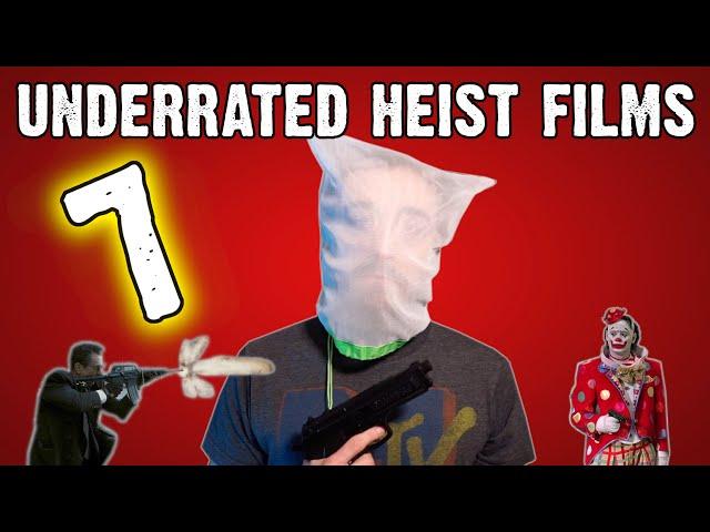 7 Underrated Heist Films! - The Bored Cyborg