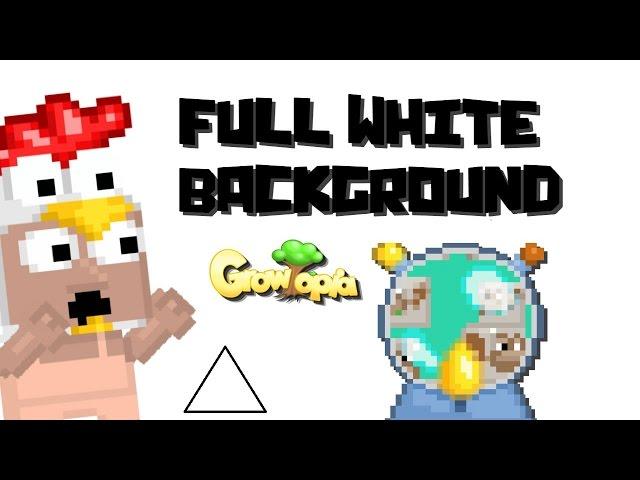 Growtopia - How to Get a Full White Background!!