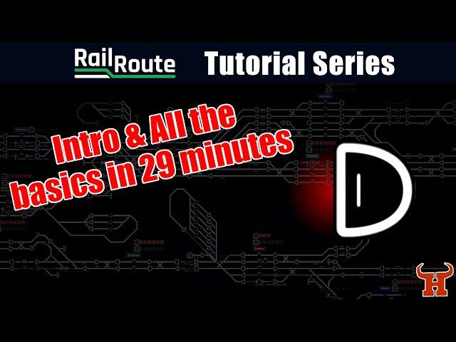 Intro & All the basics in 29 minutes - Rail Route Tutorial E1