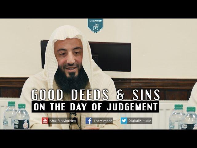 Good Deeds & Sins on the Day of Judgement - Wahaj Tarin