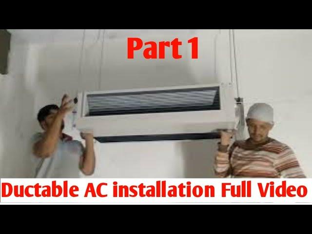 Ductable AC Installation| Concealed AC installation| package ac install| Step By Step Full Video