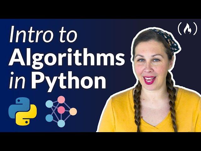 Algorithms in Python – Full Course for Beginners