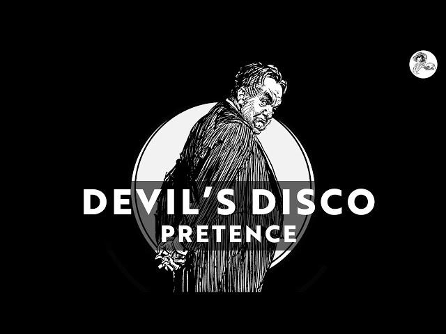 Pretence - Devil's Disco