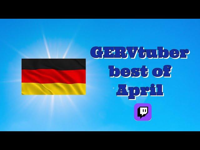 GERVtuber best of April 2023 