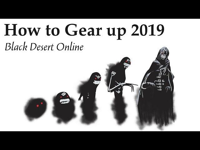 BDO: 2019 Gearing guide (an updated gear guide with the new market in the description)