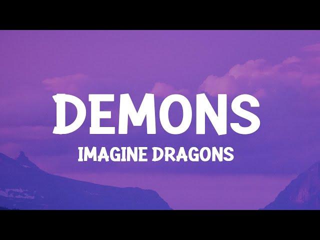 Imagine Dragons - Demons (Lyrics)