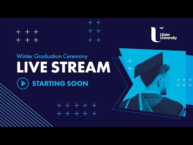 Ulster University Winter 2024 Graduation - Evening - Belfast