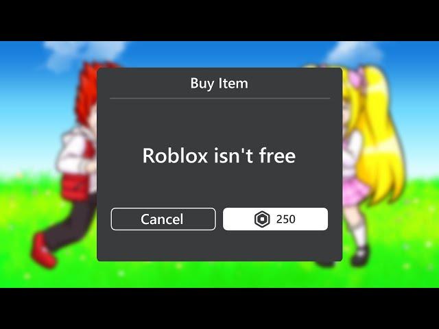 If Roblox Wasn’t Free…