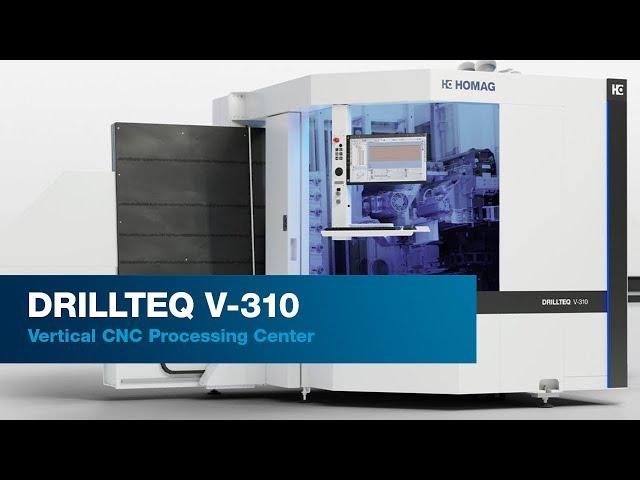 HOMAG DRILLTEQ V-310 Vertical CNC Processing Center - "The Raumwunder"