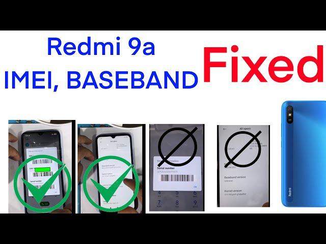 Redmi 9a writing two IMEI and fixing baseband 