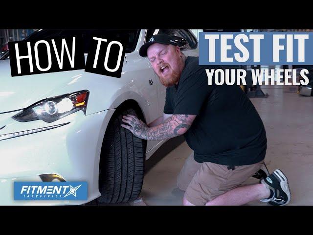 How to Test Fit Your New Wheels