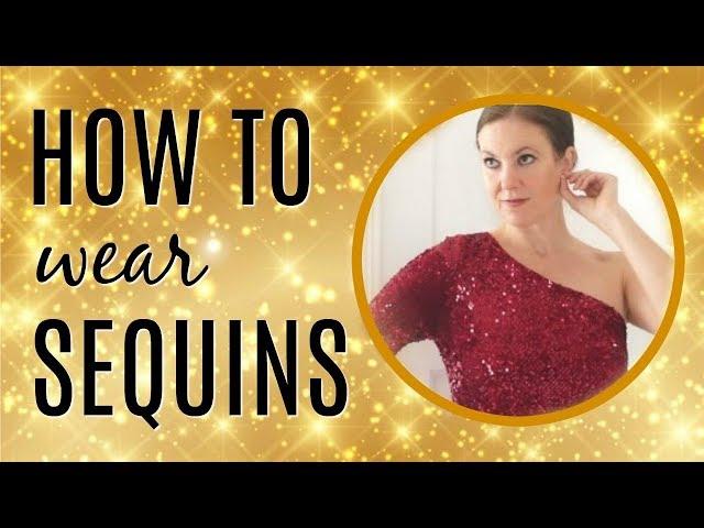 How to Wear Sequins over 40 | Outfit Ideas for Christmas Parties