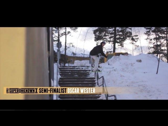 Oscar Wester Superunknown X Semi-Finalist