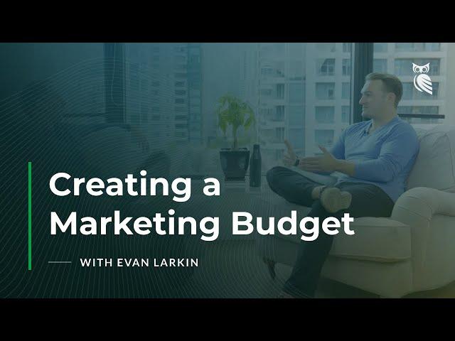 Setting Up Your Business’s Marketing Budget | How to Create a Marketing Budget Plan in 2022