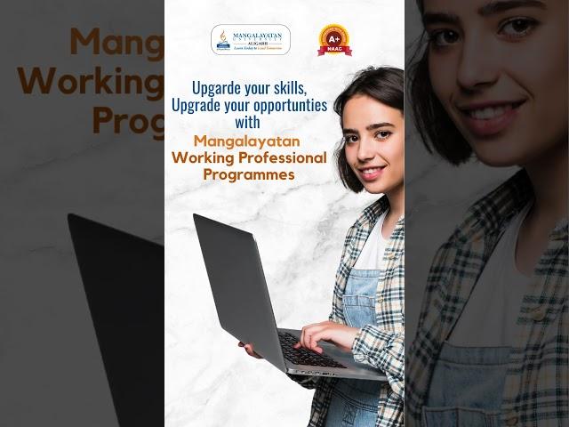 Working Professionals Programme | Mangalayatan University | Admissions Open 2024 | Apply Now