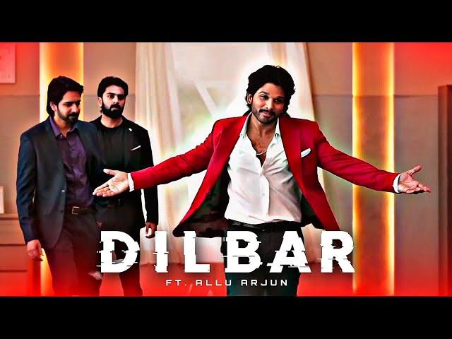 Dilbar Ft. Allu Arjun | Efx Whatsapp Status | Allu Arjun edit | HD Whatsapp Status