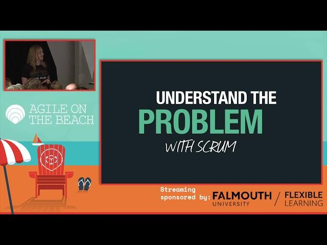 Thinking more product: Moving from Scrum to dual-track Agile - Suzanna Haworth Agile On The Beach 19