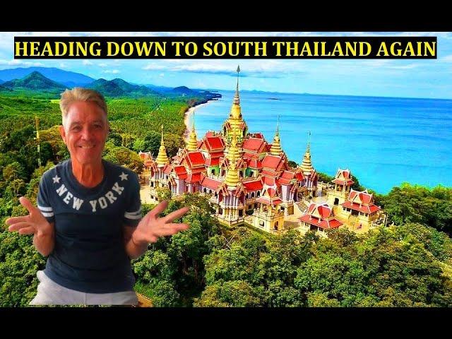 HEADING DOWN TO SOUTHERN THAILAND  TO DO SOME RESEARCH FOR MY NEW BOOK