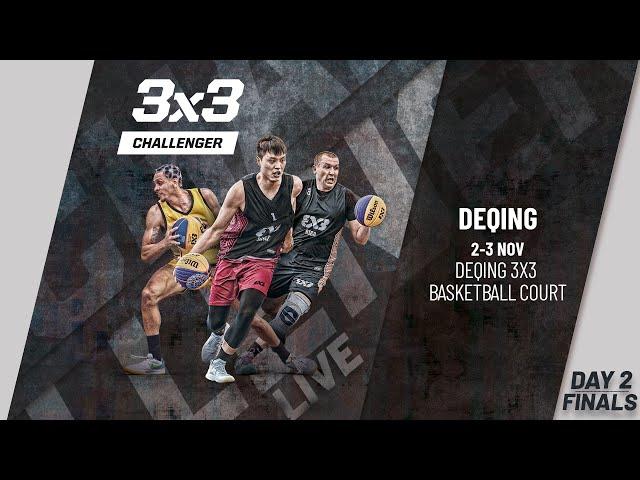 RE- LIVE | FIBA 3x3 Deqing Challenger 2024 | Qualifier for Shenzhen Masters | Finals