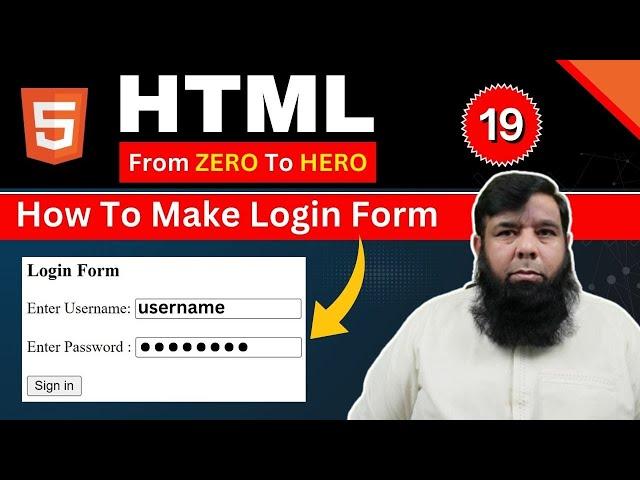 Conquer Login Forms with HTML & Shahid Naeem! Step by Step for Beginners | Class 19.