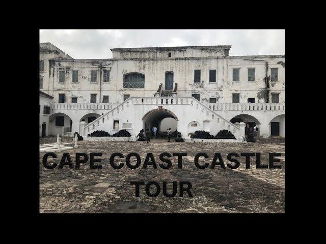 Cape Coast Castle HD Tour